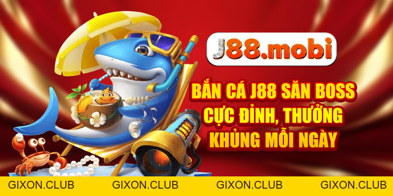 Game J88 - Gixon