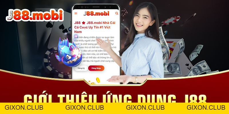 Tải App J88 Chính Thức - Trải Nghiệm Mượt Mà, Bảo Mật - Gixon Tải App J88 Chính Thức - Trải Nghiệm Mượt Mà, Bảo Mật - Gixon