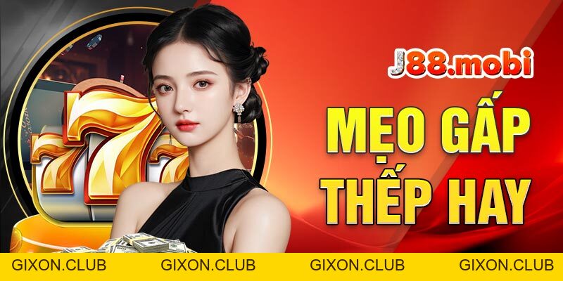 Gấp Thếp Baccarat Là Gì? Cách Áp Dụng An Toàn - Gixon Gấp Thếp Baccarat Là Gì? Cách Áp Dụng An Toàn - Gixon