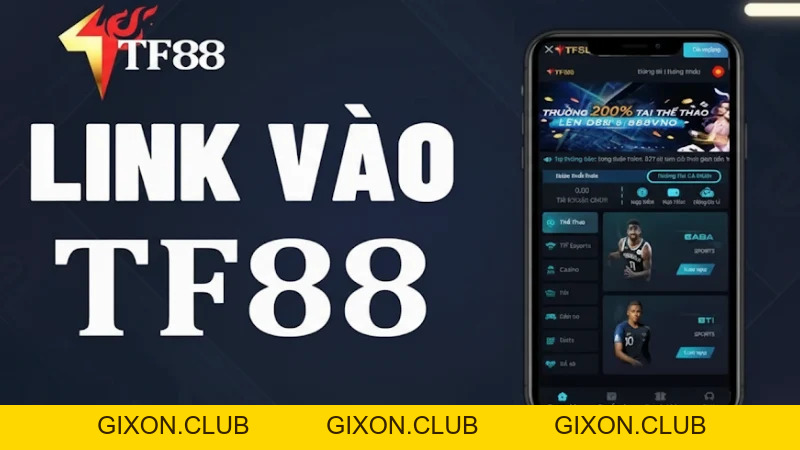 Hướng Dẫn Chi Tiết Cách Tìm Link Vào TF88 An Toàn - Gixon