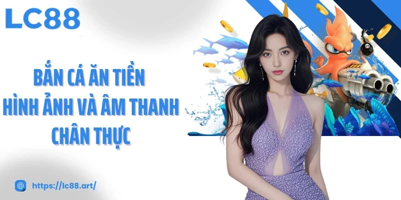 Bắn Cá Ăn Tiền Trải Nghiệm Giải Trí Hấp Dẫn Và Cơ Hội Nhận Thưởng - Gixon