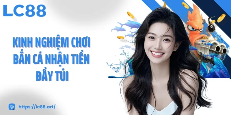 Bắn Cá Ăn Tiền Trải Nghiệm Giải Trí Hấp Dẫn Và Cơ Hội Nhận Thưởng - Gixon