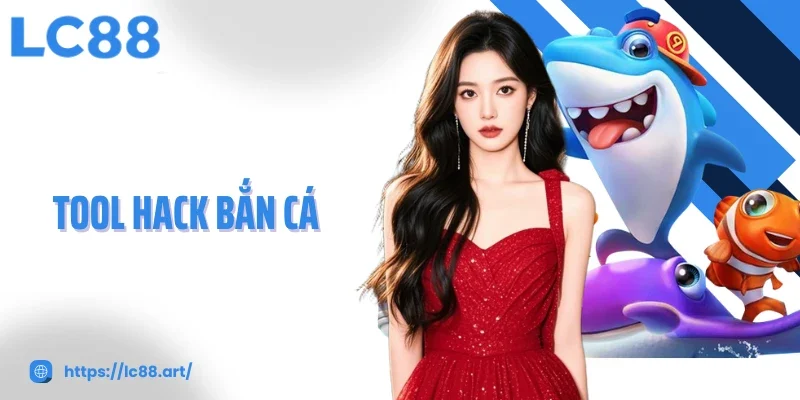 Bắn cá - LC88 - Gixon