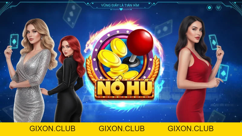 Nổ Hũ TF88 - Trải Nghiệm Quay Hũ Trực Tuyến Hấp Dẫn - Gixon