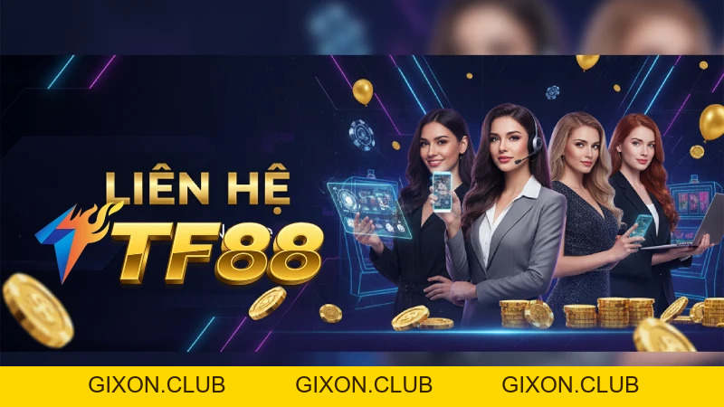 TF88 - Link Nhà Cái TF88.COM Chính Thức | +88K Quà Ưu Đãi - Gixon